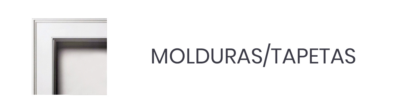 Molduras / Tapetas