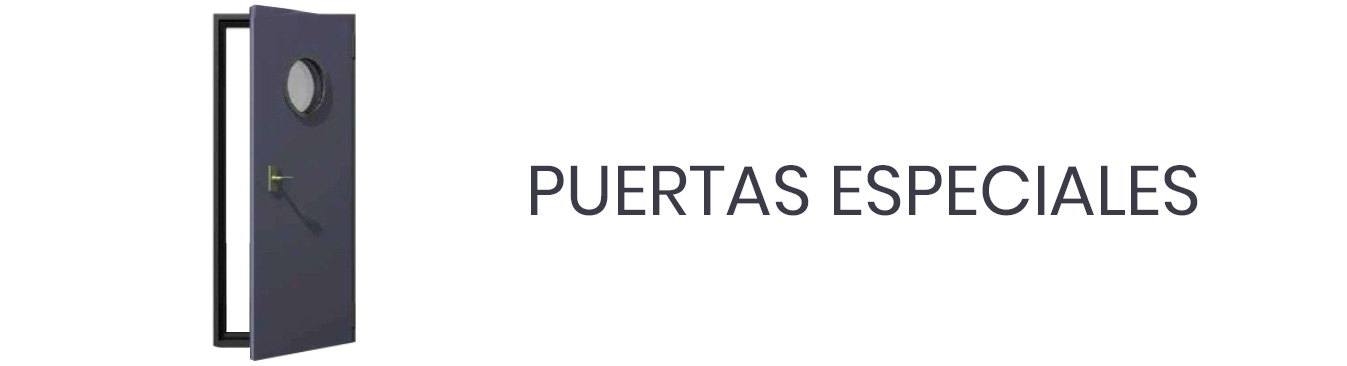 Puertas Especiales